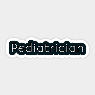 Pediatrician Sticker